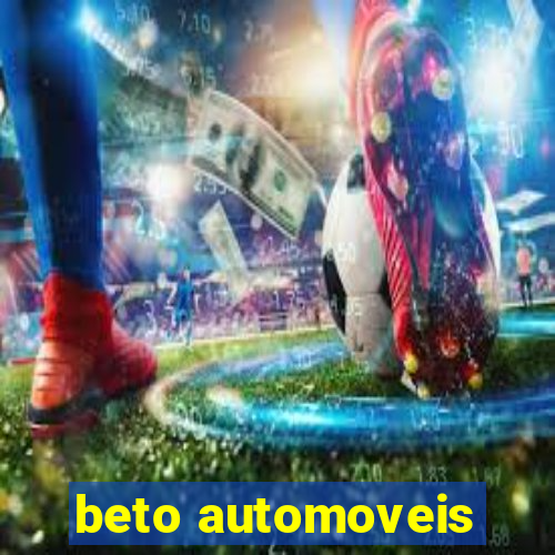 beto automoveis